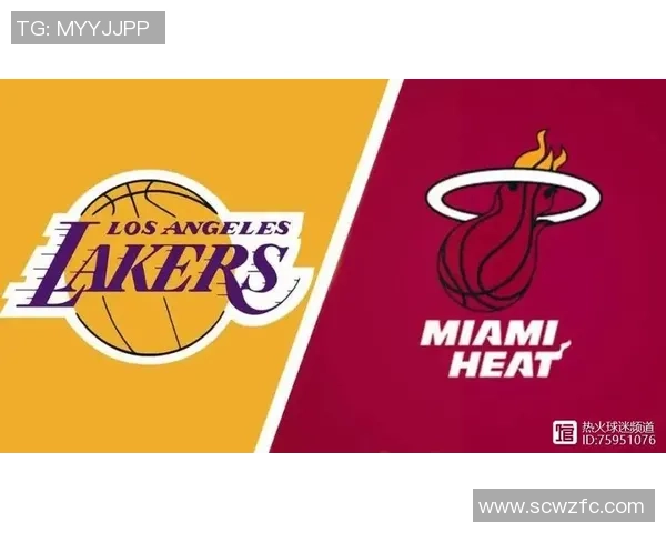 湖人对热火比赛购票攻略及观看方式详解